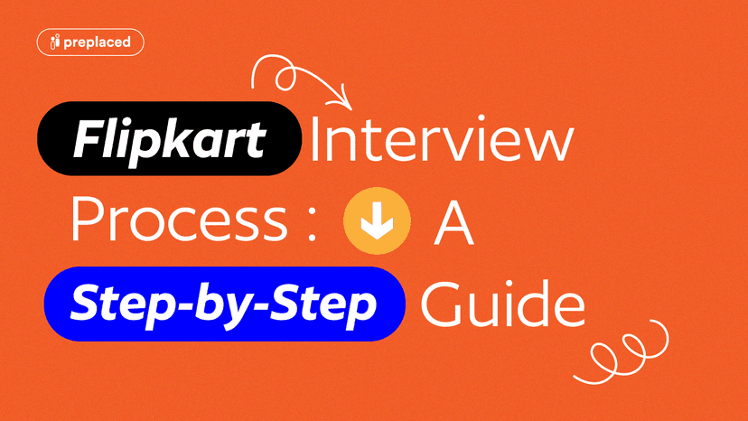 Flipkart Interview Process: A Step-by-Step Guide